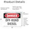 Signmission Off-Road Diesel Danger Sign, Vinyl Decal, 5in W x 3.5in L, 2PK OS-2PACK-DS-D-35-L-2068 - alternate 2